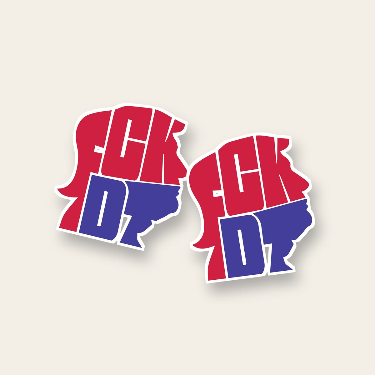 2 FCK DT Sticker die-cut stickers