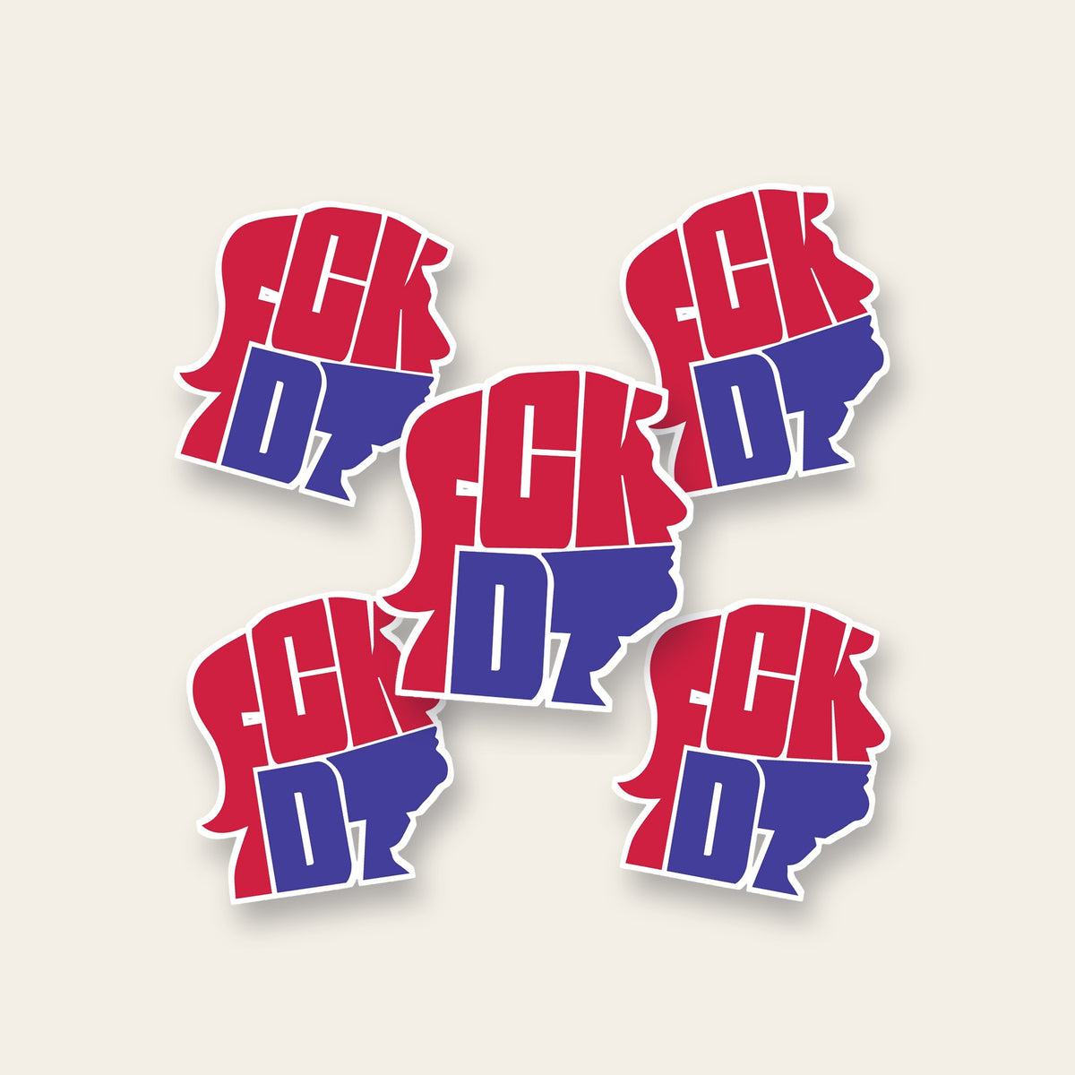 5 FCK DT Sticker die-cut stickers