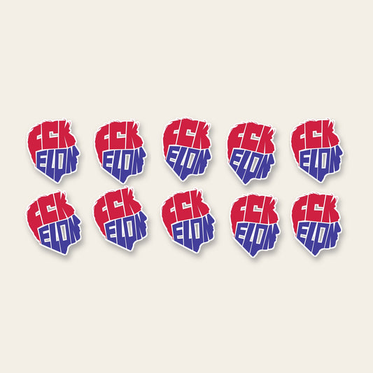 10 FCK ELON Sticker die-cut stickers