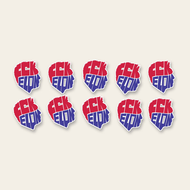 10 FCK ELON Sticker die-cut stickers